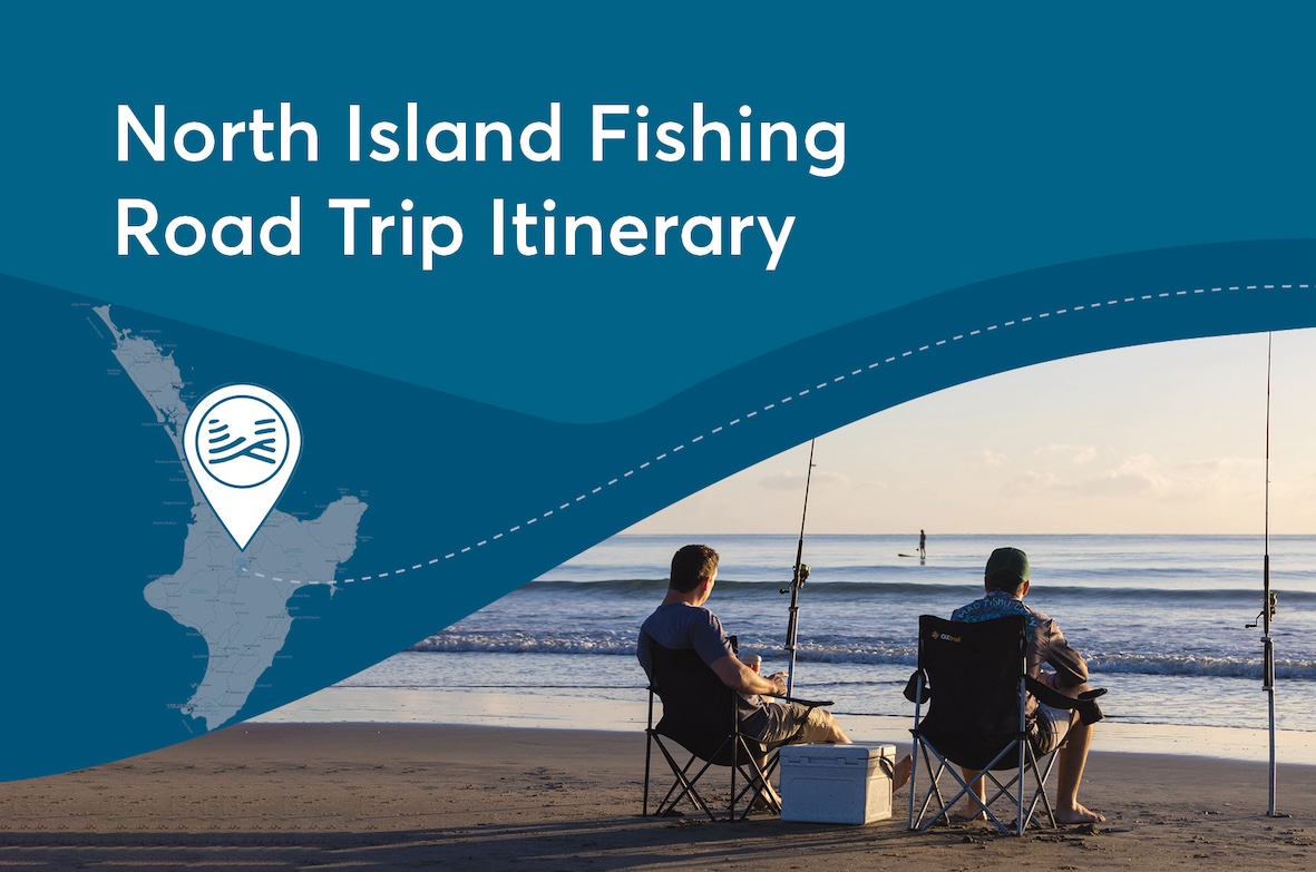 North Island Fishing Road Trip Itinerary